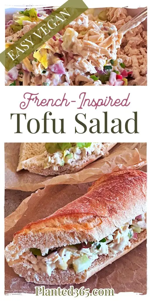 French Inspire Tofu Salad for Sandwiches Vegan Recipe Plant Based Planted365